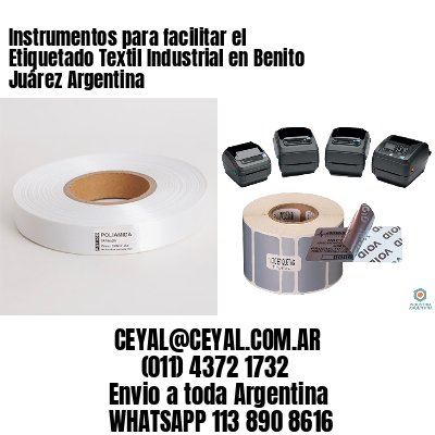 Instrumentos para facilitar el Etiquetado Textil Industrial en Benito Juárez Argentina