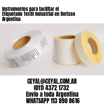 Instrumentos para facilitar el Etiquetado Textil Industrial en Berisso Argentina