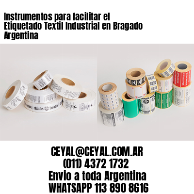 Instrumentos para facilitar el Etiquetado Textil Industrial en Bragado Argentina