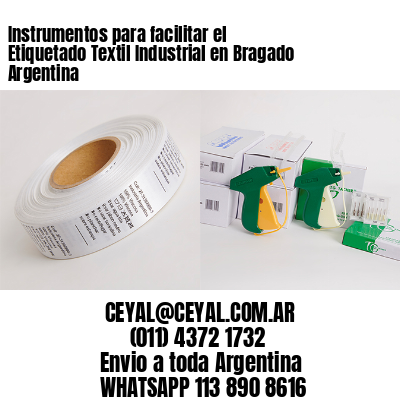 Instrumentos para facilitar el Etiquetado Textil Industrial en Bragado Argentina
