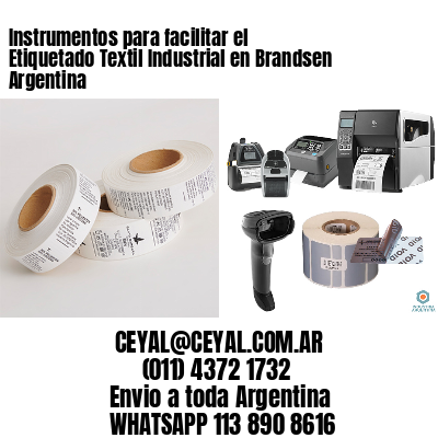 Instrumentos para facilitar el Etiquetado Textil Industrial en Brandsen Argentina