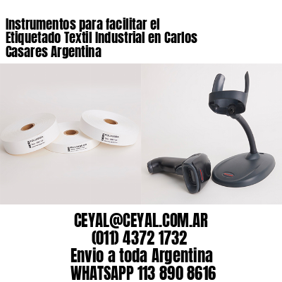 Instrumentos para facilitar el Etiquetado Textil Industrial en Carlos Casares Argentina