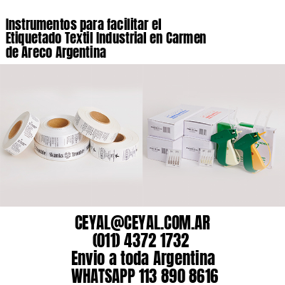 Instrumentos para facilitar el Etiquetado Textil Industrial en Carmen de Areco Argentina