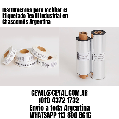 Instrumentos para facilitar el Etiquetado Textil Industrial en Chascomús Argentina