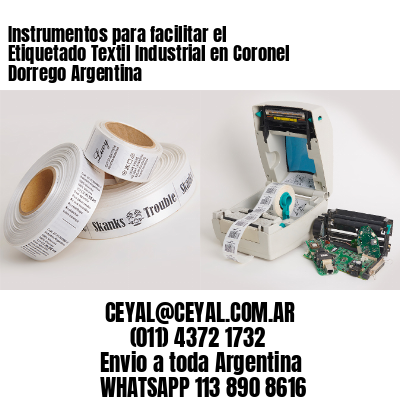 Instrumentos para facilitar el Etiquetado Textil Industrial en Coronel Dorrego Argentina