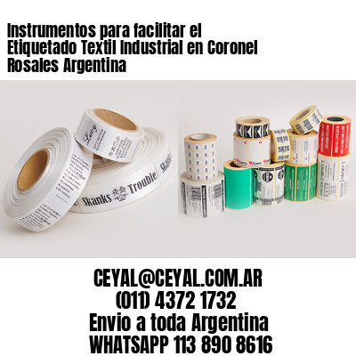 Instrumentos para facilitar el Etiquetado Textil Industrial en Coronel Rosales Argentina