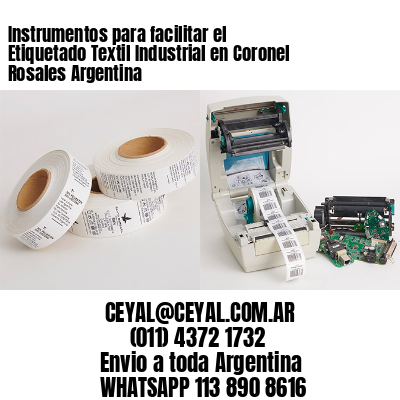 Instrumentos para facilitar el Etiquetado Textil Industrial en Coronel Rosales Argentina