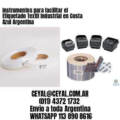Instrumentos para facilitar el Etiquetado Textil Industrial en Costa Azul Argentina