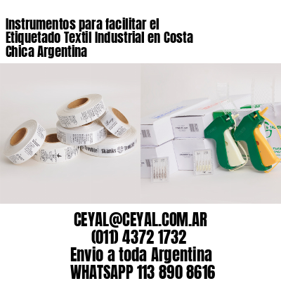 Instrumentos para facilitar el Etiquetado Textil Industrial en Costa Chica Argentina