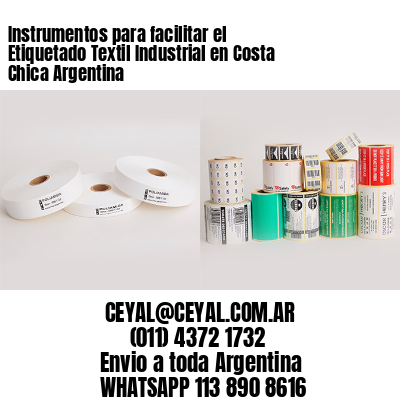 Instrumentos para facilitar el Etiquetado Textil Industrial en Costa Chica Argentina