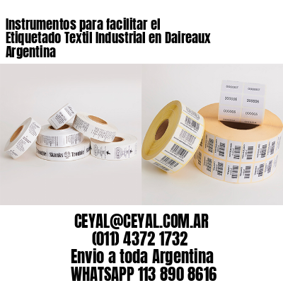 Instrumentos para facilitar el Etiquetado Textil Industrial en Daireaux Argentina