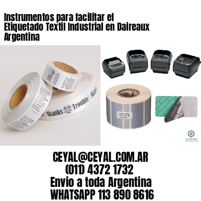 Instrumentos para facilitar el Etiquetado Textil Industrial en Daireaux Argentina