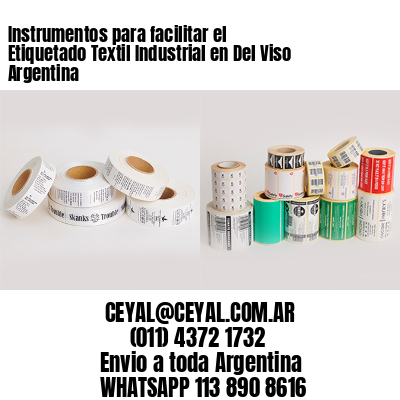 Instrumentos para facilitar el Etiquetado Textil Industrial en Del Viso Argentina