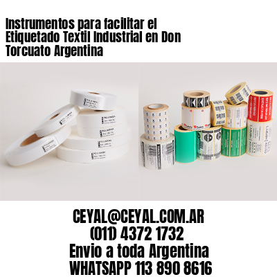 Instrumentos para facilitar el Etiquetado Textil Industrial en Don Torcuato Argentina