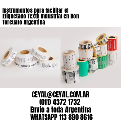 Instrumentos para facilitar el Etiquetado Textil Industrial en Don Torcuato Argentina
