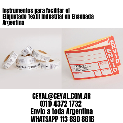 Instrumentos para facilitar el Etiquetado Textil Industrial en Ensenada Argentina