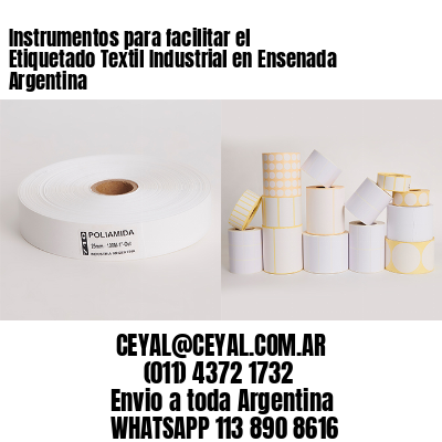 Instrumentos para facilitar el Etiquetado Textil Industrial en Ensenada Argentina