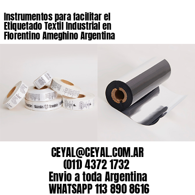 Instrumentos para facilitar el Etiquetado Textil Industrial en Florentino Ameghino Argentina