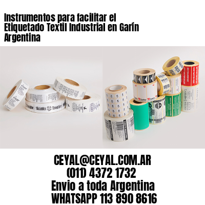 Instrumentos para facilitar el Etiquetado Textil Industrial en Garín Argentina