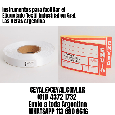 Instrumentos para facilitar el Etiquetado Textil Industrial en Gral. Las Heras Argentina