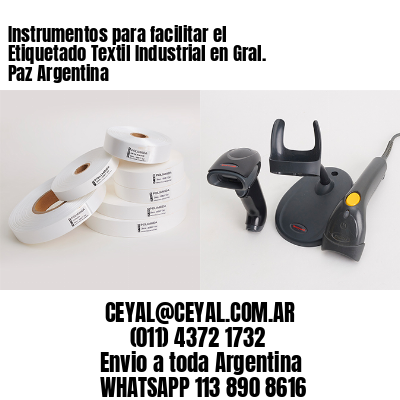 Instrumentos para facilitar el Etiquetado Textil Industrial en Gral. Paz Argentina