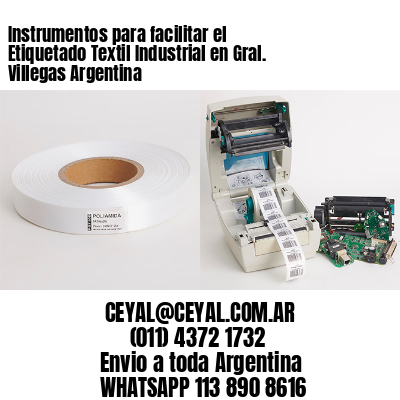 Instrumentos para facilitar el Etiquetado Textil Industrial en Gral. Villegas Argentina