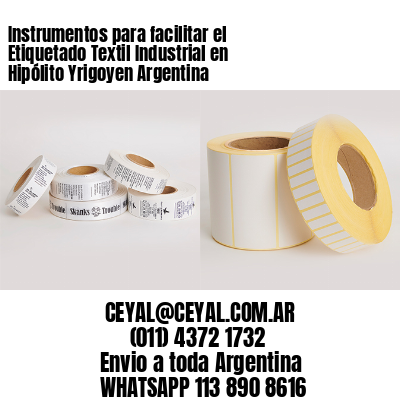 Instrumentos para facilitar el Etiquetado Textil Industrial en Hipólito Yrigoyen Argentina