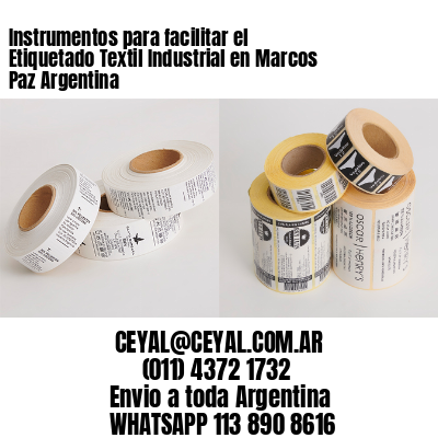 Instrumentos para facilitar el Etiquetado Textil Industrial en Marcos Paz Argentina