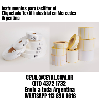 Instrumentos para facilitar el Etiquetado Textil Industrial en Mercedes Argentina