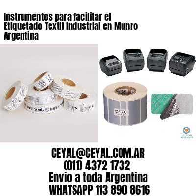 Instrumentos para facilitar el Etiquetado Textil Industrial en Munro Argentina