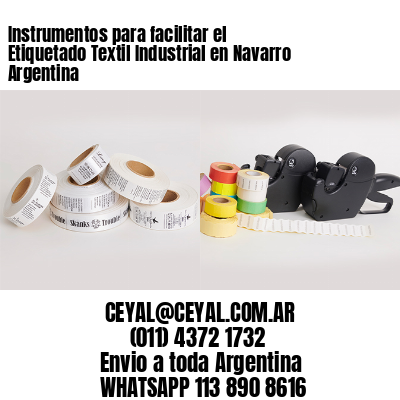 Instrumentos para facilitar el Etiquetado Textil Industrial en Navarro Argentina
