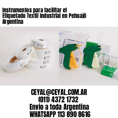 Instrumentos para facilitar el Etiquetado Textil Industrial en Pehuajó Argentina