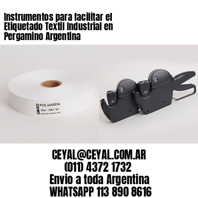 Instrumentos para facilitar el Etiquetado Textil Industrial en Pergamino Argentina