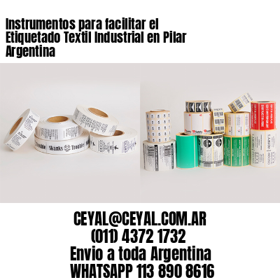 Instrumentos para facilitar el Etiquetado Textil Industrial en Pilar Argentina