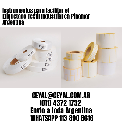 Instrumentos para facilitar el Etiquetado Textil Industrial en Pinamar Argentina