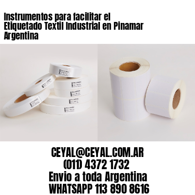 Instrumentos para facilitar el Etiquetado Textil Industrial en Pinamar Argentina