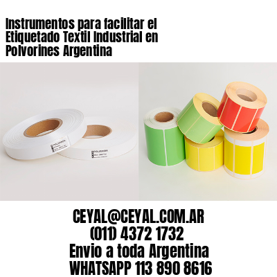 Instrumentos para facilitar el Etiquetado Textil Industrial en Polvorines Argentina
