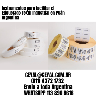 Instrumentos para facilitar el Etiquetado Textil Industrial en Puán Argentina