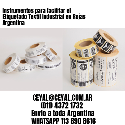Instrumentos para facilitar el Etiquetado Textil Industrial en Rojas Argentina