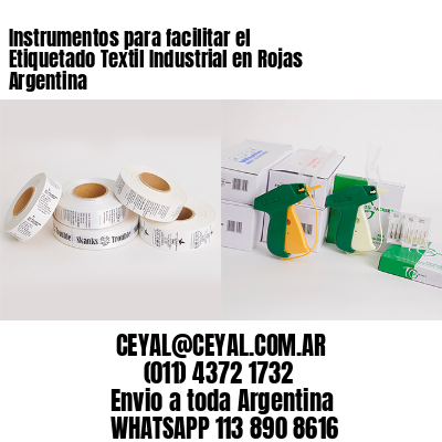 Instrumentos para facilitar el Etiquetado Textil Industrial en Rojas Argentina