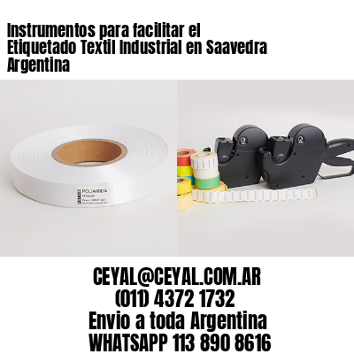 Instrumentos para facilitar el Etiquetado Textil Industrial en Saavedra Argentina