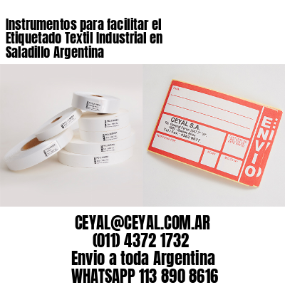 Instrumentos para facilitar el Etiquetado Textil Industrial en Saladillo Argentina