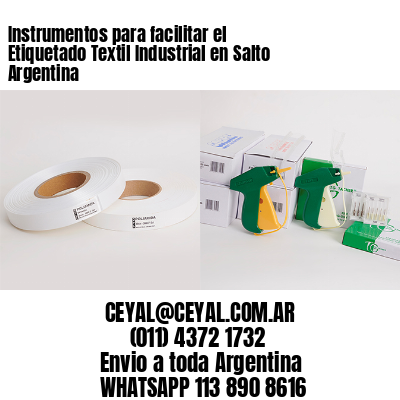 Instrumentos para facilitar el Etiquetado Textil Industrial en Salto Argentina