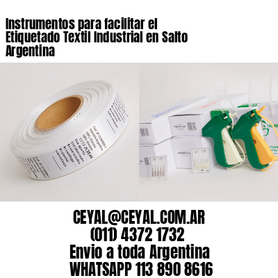 Instrumentos para facilitar el Etiquetado Textil Industrial en Salto Argentina