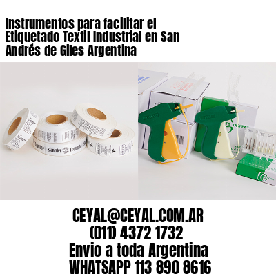 Instrumentos para facilitar el Etiquetado Textil Industrial en San Andrés de Giles Argentina