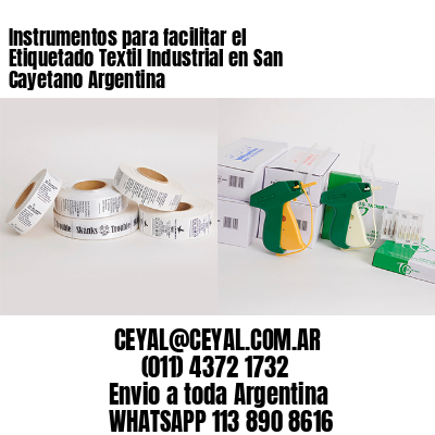 Instrumentos para facilitar el Etiquetado Textil Industrial en San Cayetano Argentina