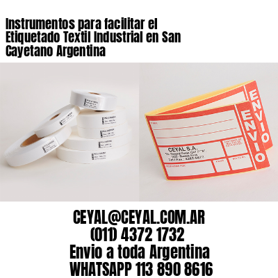Instrumentos para facilitar el Etiquetado Textil Industrial en San Cayetano Argentina