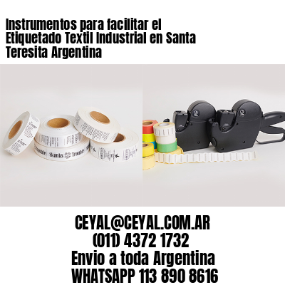 Instrumentos para facilitar el Etiquetado Textil Industrial en Santa Teresita Argentina