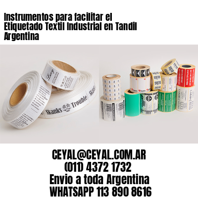 Instrumentos para facilitar el Etiquetado Textil Industrial en Tandil Argentina