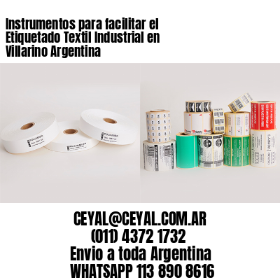 Instrumentos para facilitar el Etiquetado Textil Industrial en Villarino Argentina